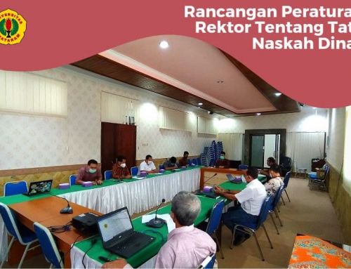 Rancangan Peraturan Rektor Tentang Tata Naskah Dinas Universitas Mataram